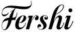 FERSHI 